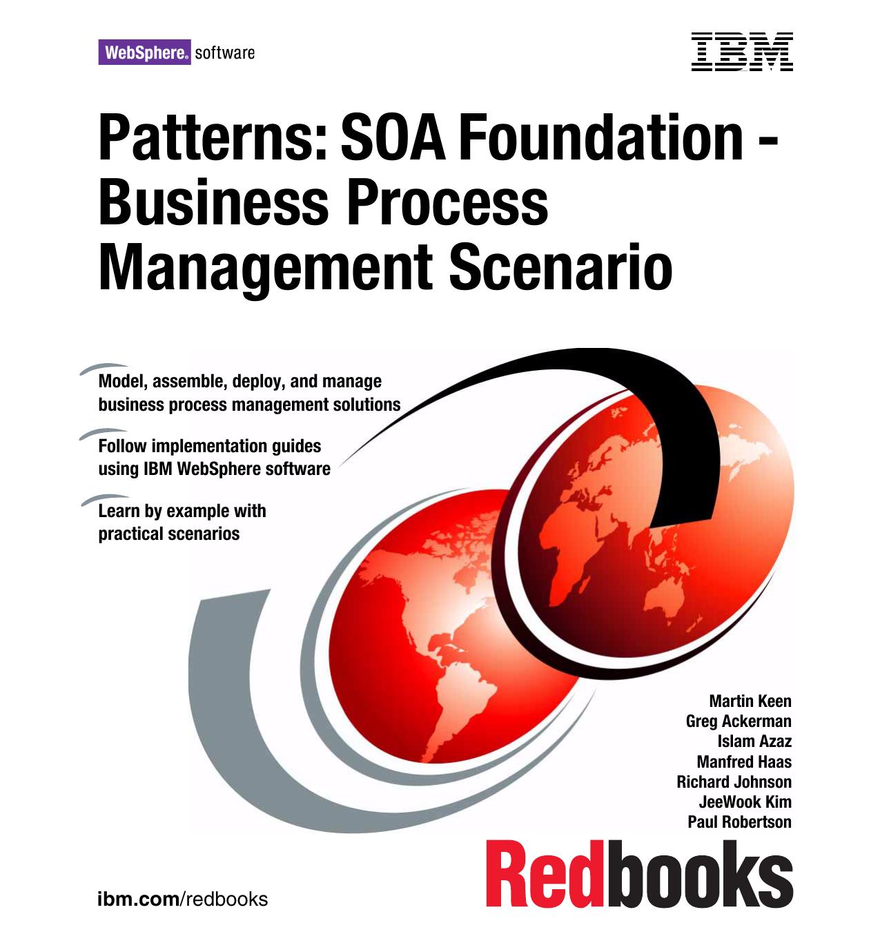 Patterns: SOA Foundation - Business Process Management Scenario by Keen M. et. al