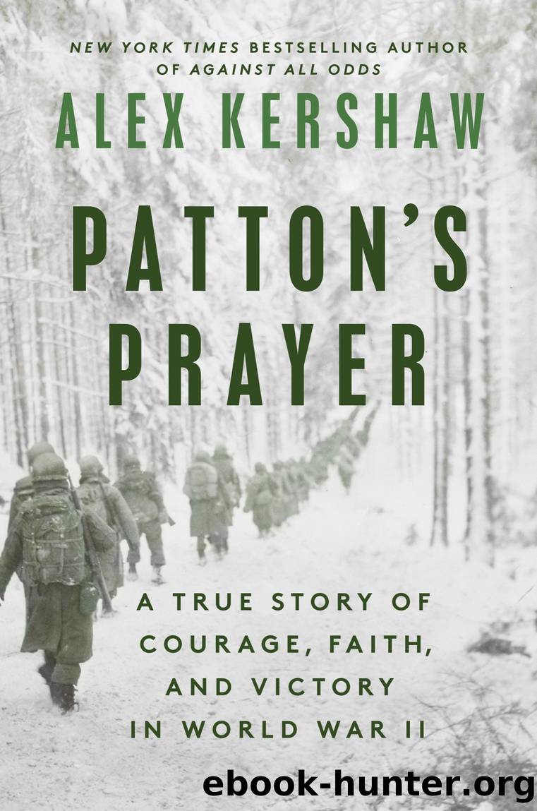 Patton's Prayer by Alex Kershaw