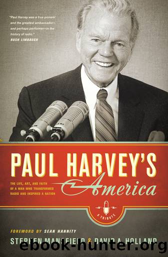Paul Harvey's America by Stephen Mansfield & David A. Holland