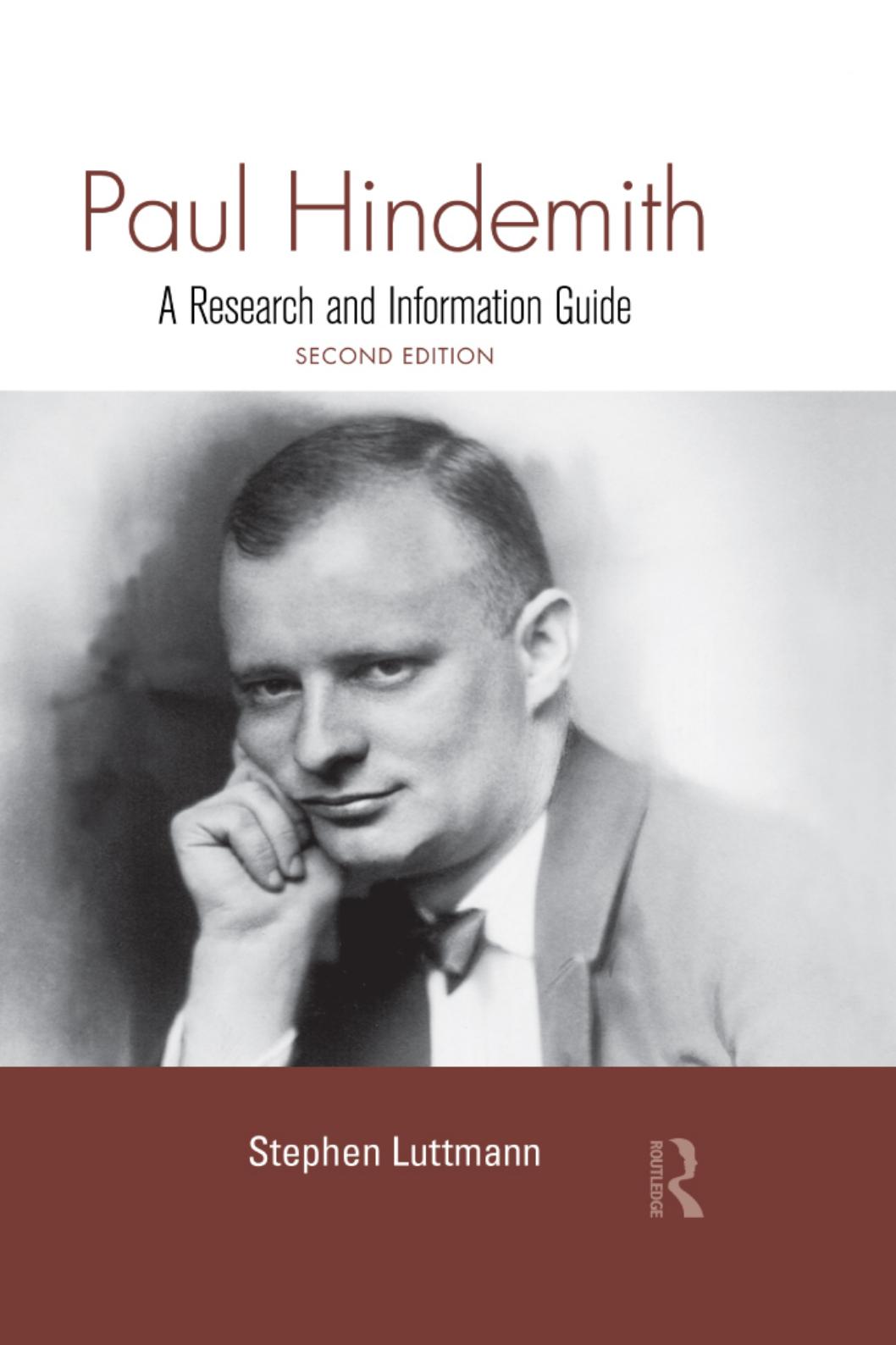 Paul Hindemith: A Research and Information Guide by Stephen Luttmann