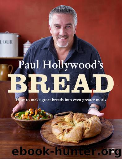Paul Hollywood's Bread by Paul Hollywood