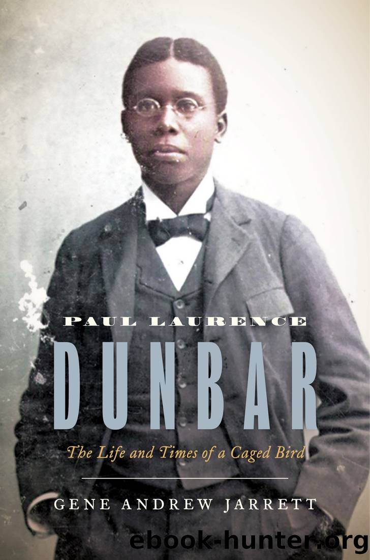 Paul Laurence Dunbar by Gene Andrew Jarrett