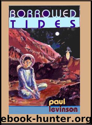 Paul Levinson by Borrowed Tides