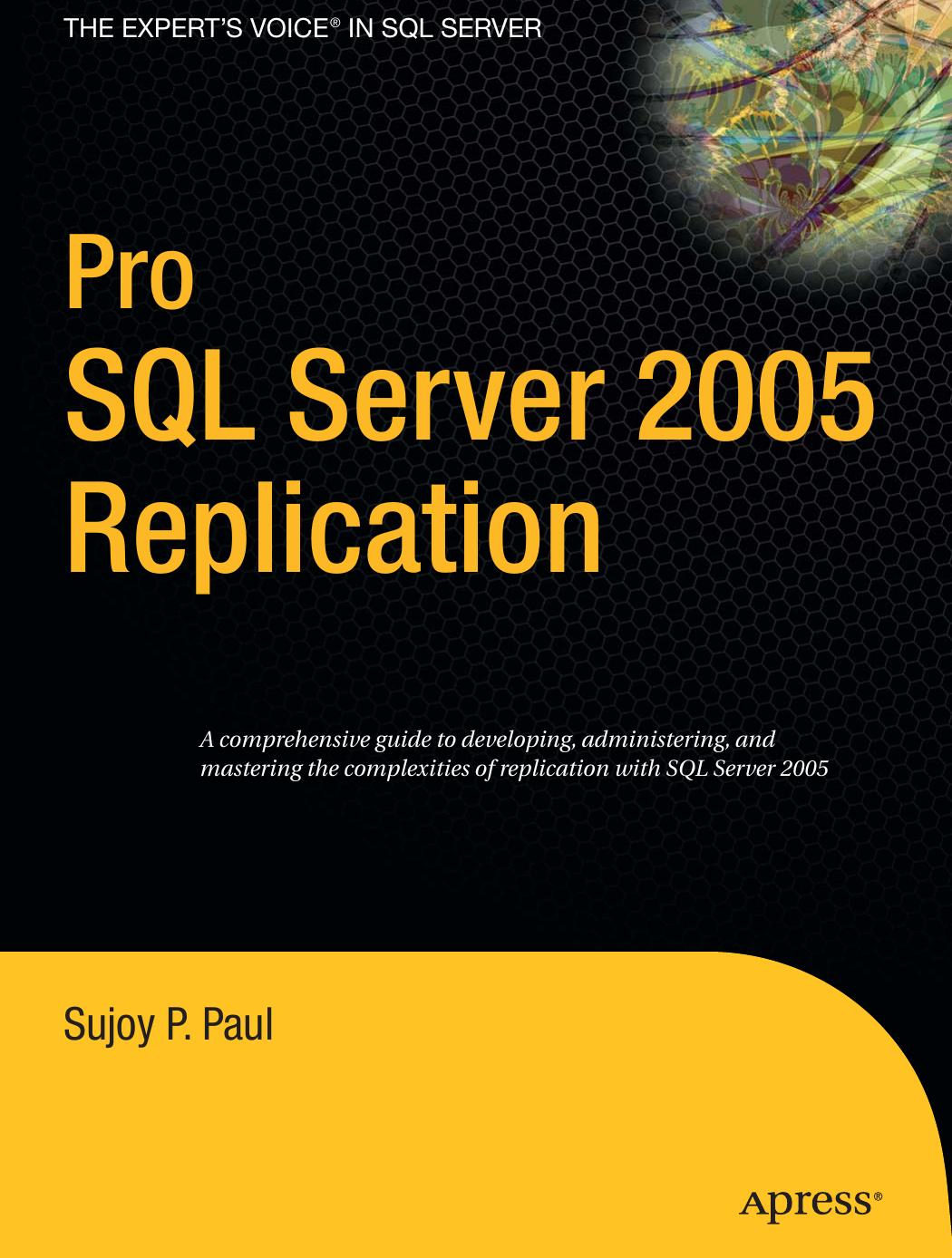 Paul S. P. by Pro SQL Server 2005 Replication(2006)(1016)