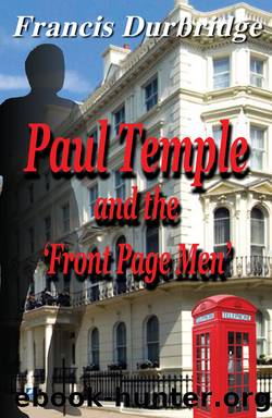 Paul Temple and the Front Page Men by Francis Durbridge