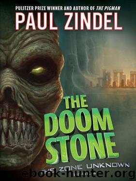 Paul Zindel - The Zone Unknown 02 by The Doom Stone