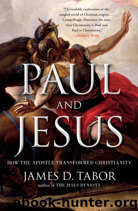 Paul and Jesus by James D. Tabor