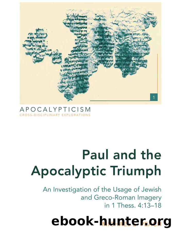 Paul and the Apocalyptic Triumph by Peach Michael E.;