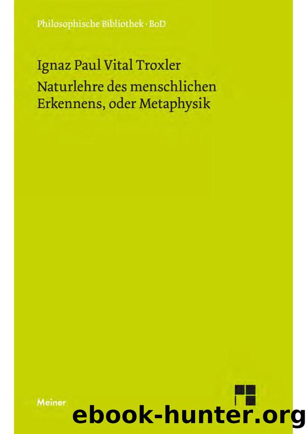 Paul by Naturlehre des menschlichen Erkennens oder Metaphysik (9783787327881)