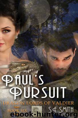 Paul's Pursuit: Dragon Lords of Valdier Book 6 by S. E. Smith