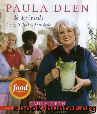 Paula Deen & Friends by Paula Deen