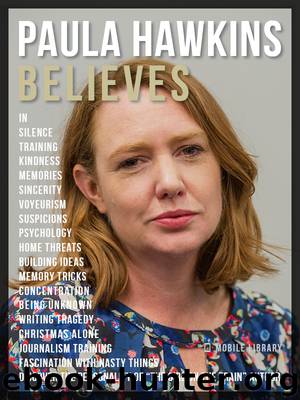Paula Hawkins Believes by Mobile Library