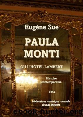 Paula Monti by Eugène Sue