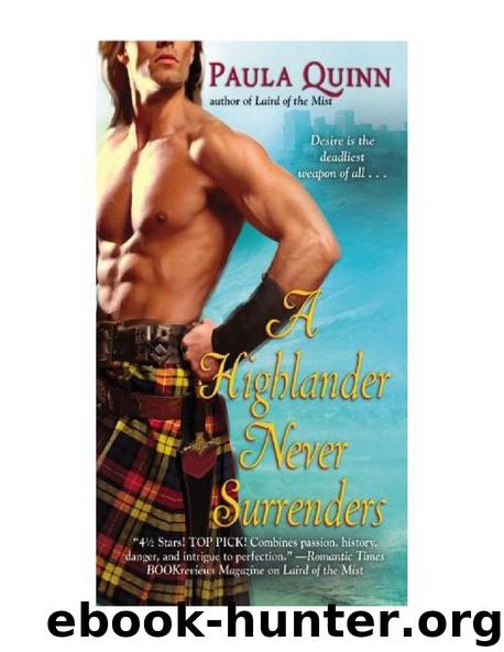 Paula Quinn A Highlander Never Surrenders by user