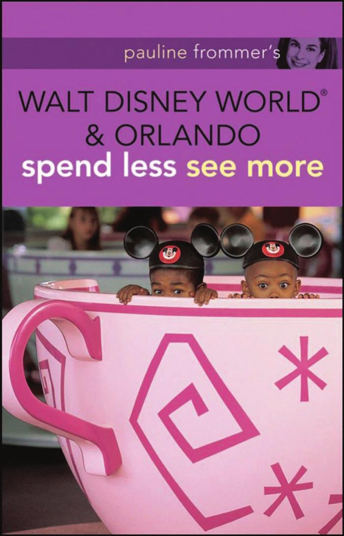 Pauline Frommer's Walt Disney World and Orlando, Second Edition (Pauline Frommer Guides) by Jason Cochran