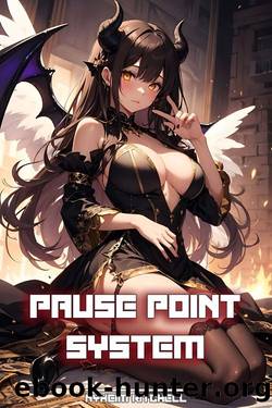 Pause Point System: Harem In The Apocalypse Book 1 by Nyheim Kitchell