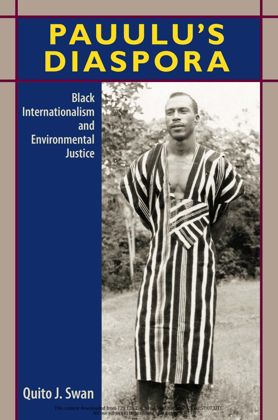 Pauulu's Diaspora: Black Internationalism and Environmental Justice by Quito J Swan