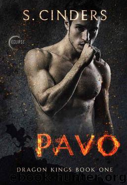 Pavo (Dragon King Book 1) by S. Cinders
