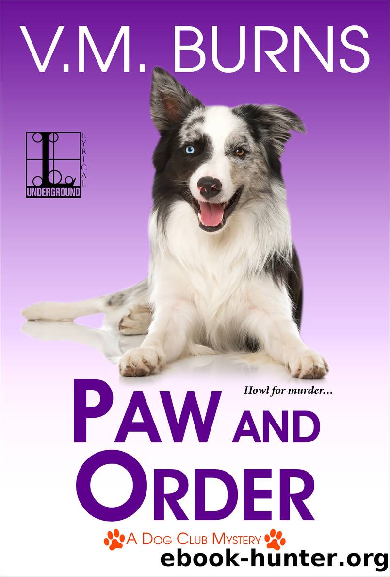Paw and Order by V.M. Burns