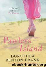 Pawleys Island-lowcountry 5 by Dorothea Benton Frank