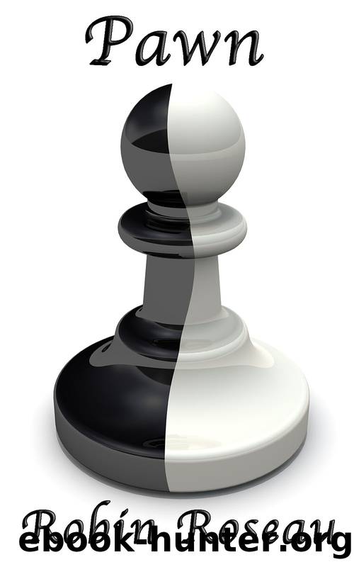 Pawn by Robin Roseau