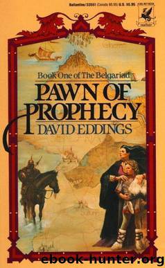 Pawn of Prophecy (Belgariad) by David Eddings