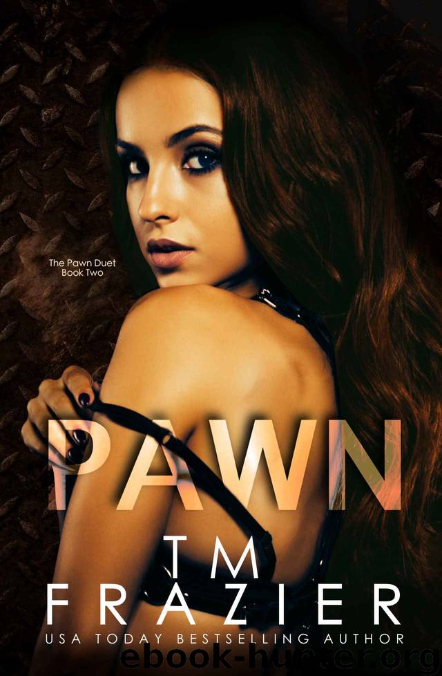 Pawn: The Pawn Duet, Book Two by Frazier T.M
