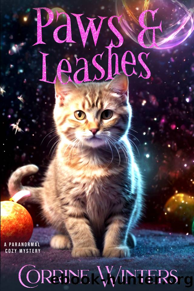 Paws & Leashes: A Paranormal Cozy Mystery by Corrine Winters