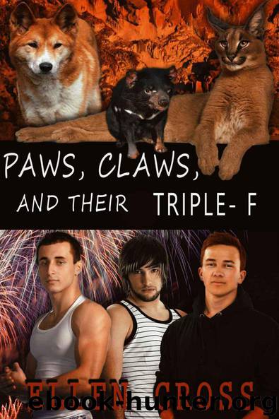 Paws, Claws, and Their Triple-F (Preternatural Rescue Centre) by Cross Ellen