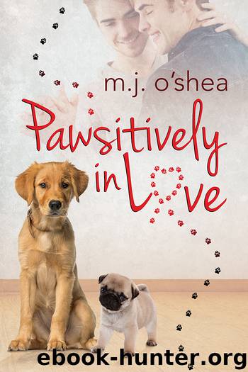 Pawsitively in Love by M.J. O'Shea
