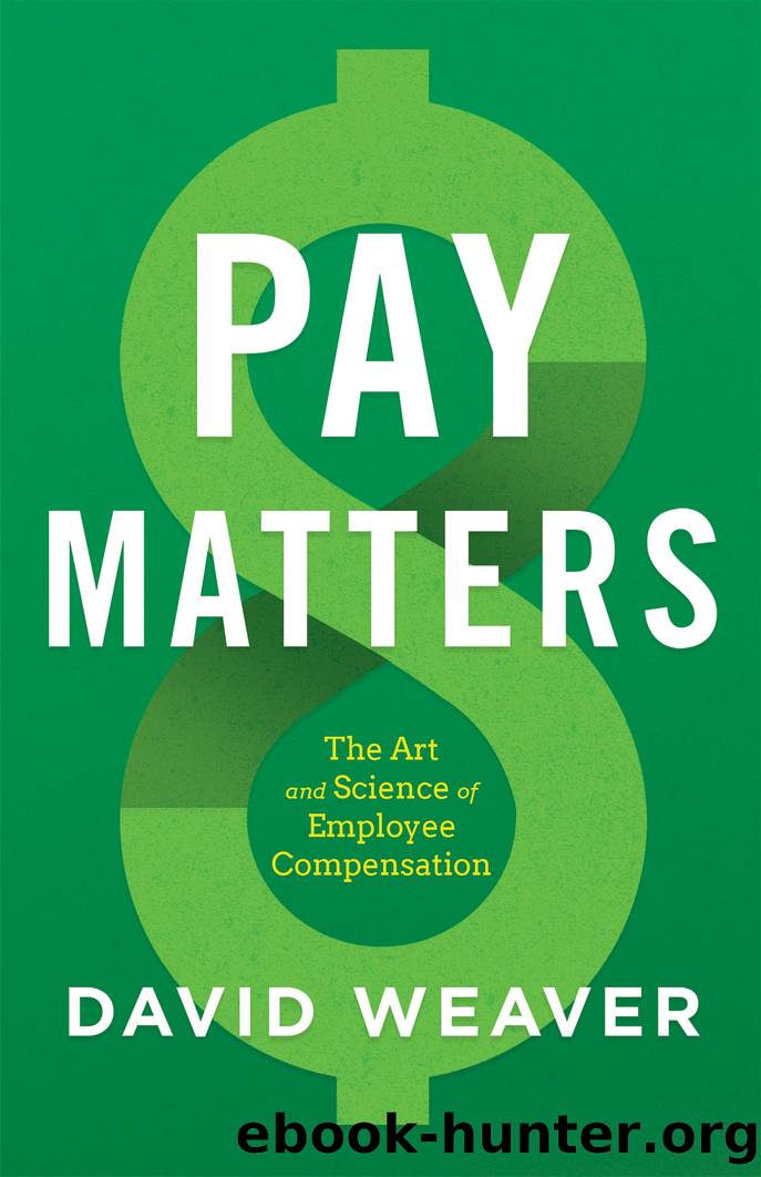 Pay Matters by David Weaver