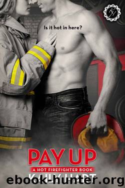 Pay Up by Kaily Hart