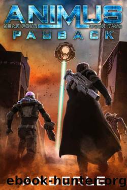 Payback (Animus Book 11) by Joshua Anderle & Michael Anderle