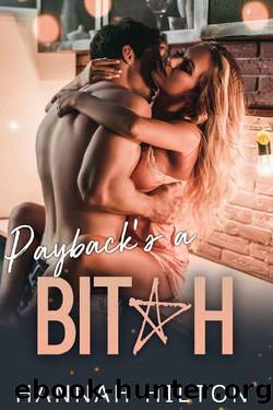 Payback's a Bitch (Dangerous Game Series Book 1) by Hannah Hilton