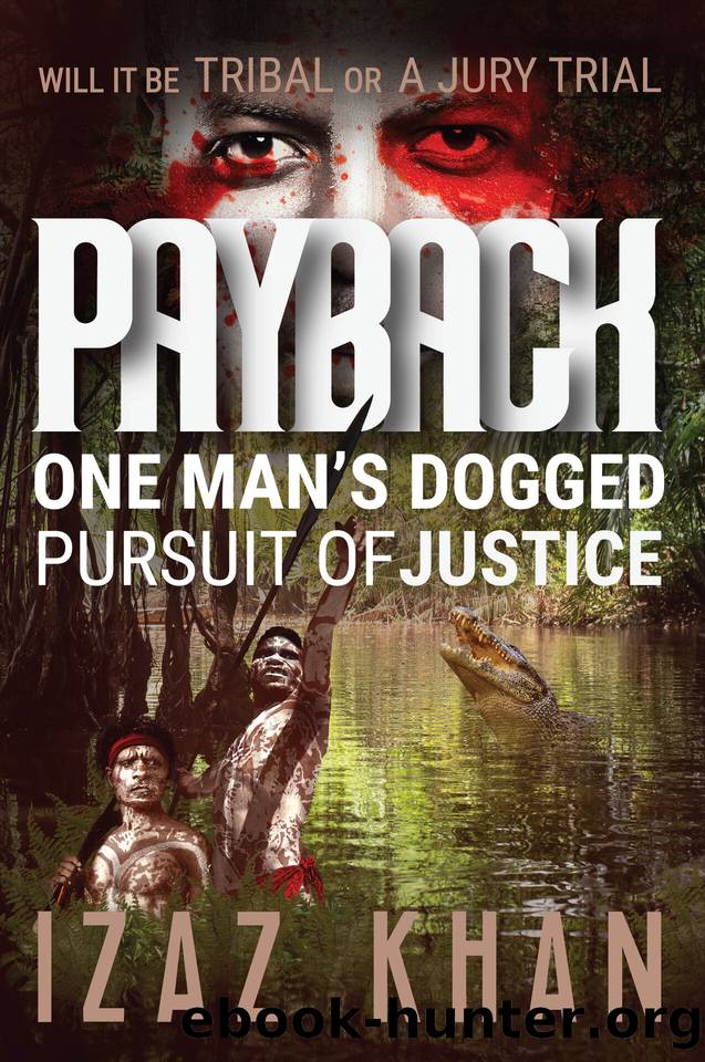 Payback: A Gripping Multi-national Crime Action Thriller by Izaz Khan