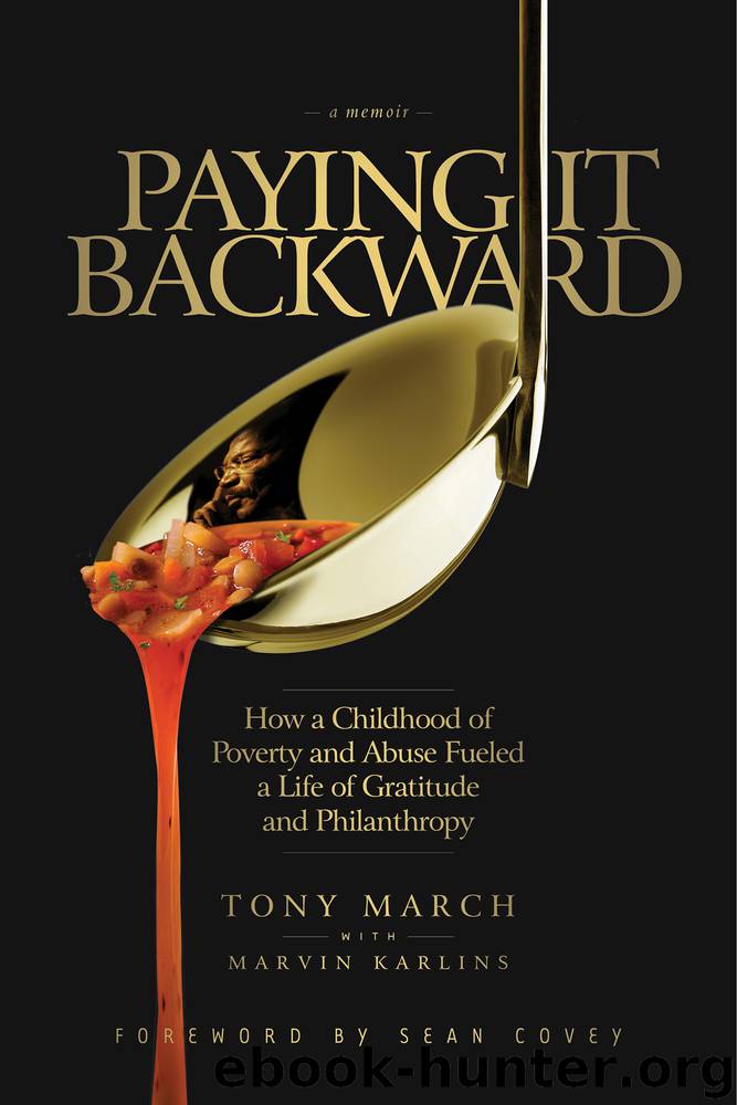 Paying It Backward by Tony March & Ph.D. Marvin Karlins