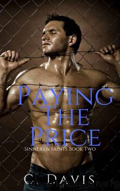 Paying The Price (Sinners & Saints) by C. Davis & Carla Dailey