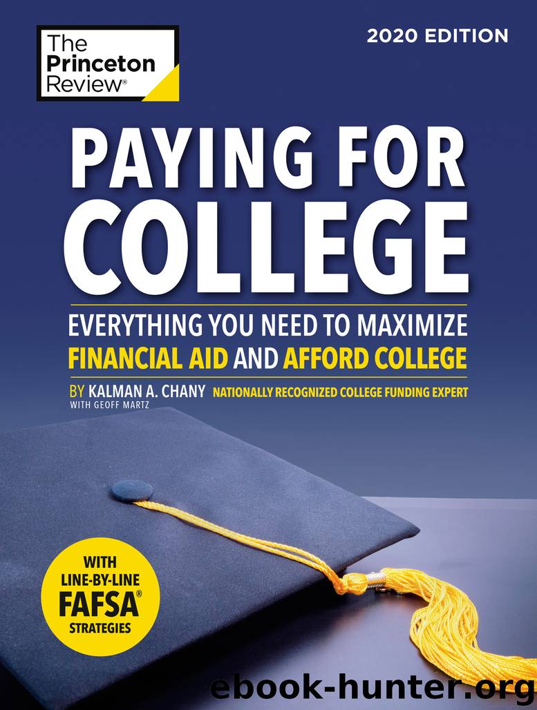 Paying for College, 2020 Edition by The Princeton Review & Kalman Chany
