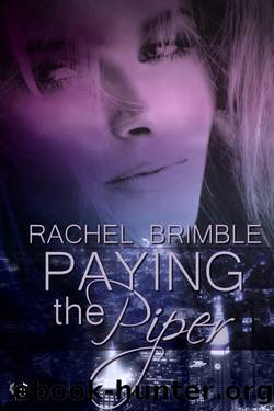 Paying the Piper by Rachel Brimble