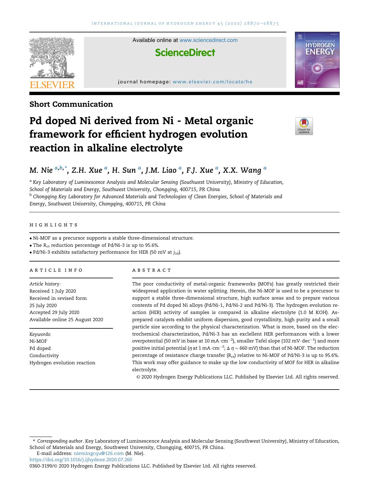 Pd doped Ni derived from Ni - Metal organic framework for efficient hydrogen evolution reaction in alkaline electrolyte by M. Nie & Z.H. Xue & H. Sun & J.M. Liao & F.J. Xue & X.X. Wang
