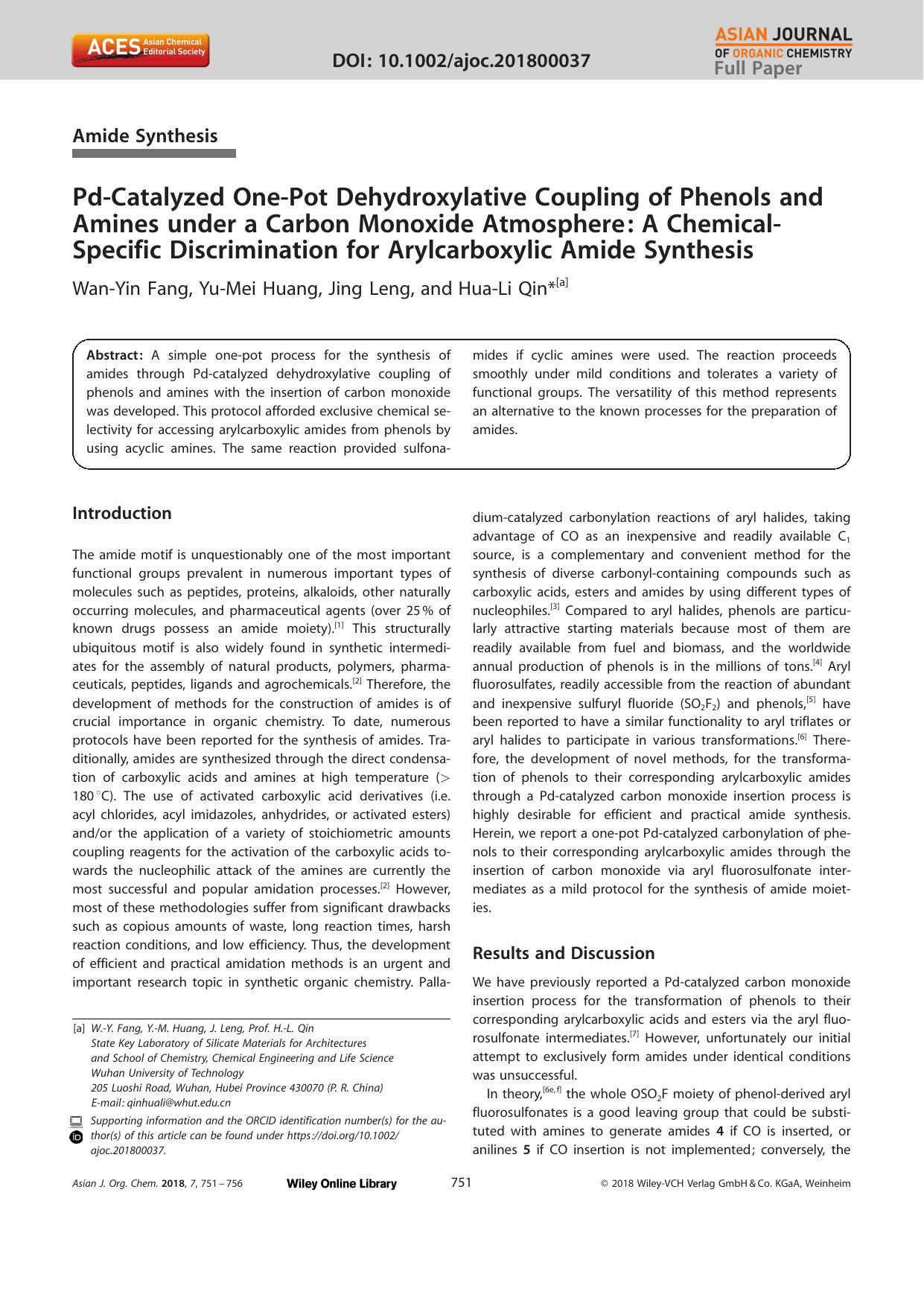 PdâCatalyzed OneâPot Dehydroxylative Coupling of Phenols and Amines under a Carbon Monoxide Atmosphere: A ChemicalâSpecific Discrimination for Arylcarboxylic Amide Synthesis by Unknown