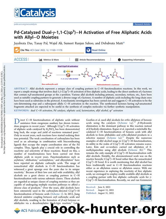 Pd-Catalyzed Dual-Î³-1,1-C(sp3)âH Activation of Free Aliphatic Acids with AllylâO Moieties by Jayabrata Das Tanay Pal Wajid Ali Sumeet Ranjan Sahoo & Debabrata Maiti