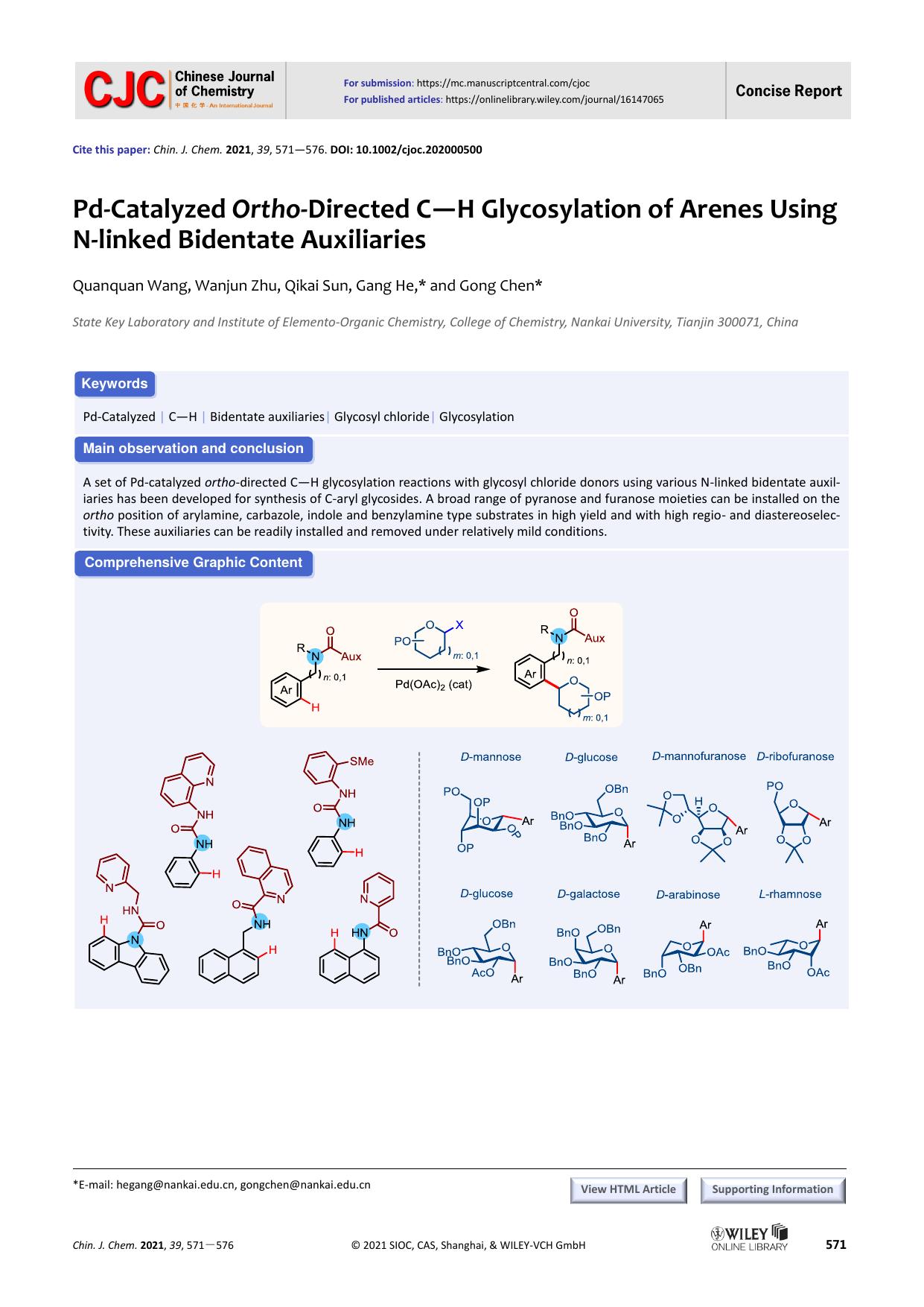 Pd-catalyzed Ortho-Directed C-H Glycosylation of Arenes Using N-linked Bidentate Auxiliaries by 王权权