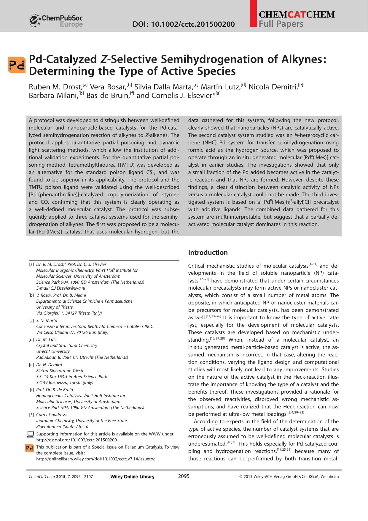 PdCatalyzed ZSelective Semihydrogenation of Alkynes: Determining the Type of Active Species by Unknown