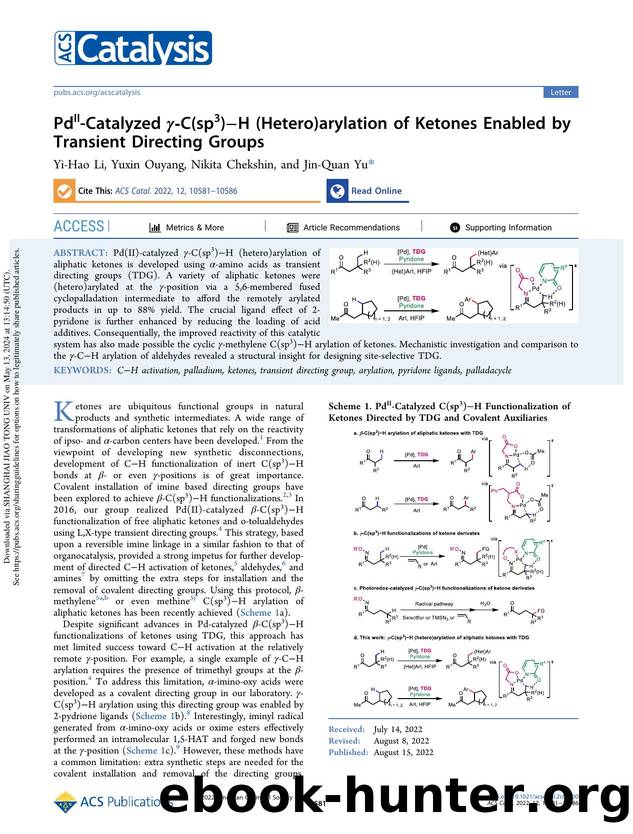 PdII-Catalyzed Î³-C(sp3)âH (Hetero)arylation of Ketones Enabled by Transient Directing Groups by Yi-Hao Li Yuxin Ouyang Nikita Chekshin & Jin-Quan Yu