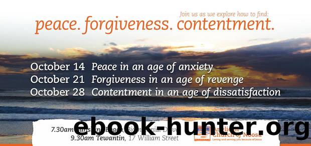 Peace Forgiveness Contentment by Unknown