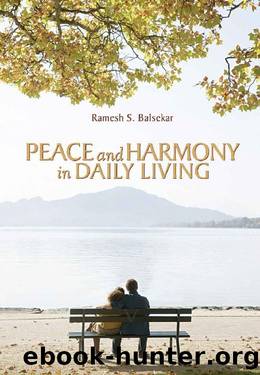 Peace and Harmony in Daily Living by Ramesh Balsekar