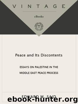 Peace and Its Discontents by Edward W. Said