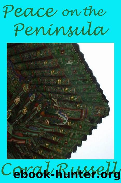 Peace on the Peninsula by Coral Russell