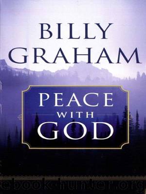 Peace with God by Billy Graham